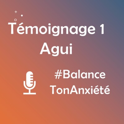 Balance Ton Anxiété - Premier Témoignage cover