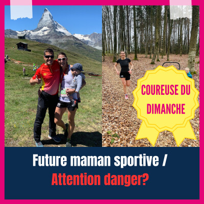 Coureuse du dimanche 06 / Delphine Bossart-Marmy - Future maman sportive, attention danger? cover
