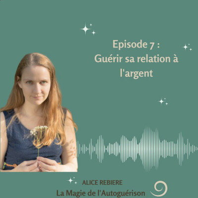 7. Guérir sa relation à l'argent cover