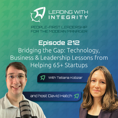 Ep.212: Bridging the Gap; Technology, Business & Leadership Lessons from Helping 65+ Startups, with Tetiana Kobzar | Leadership Podcasts cover