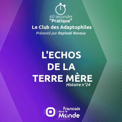 L'échos de la Terre Mère (Le Club des Adaptophiles n°24) cover