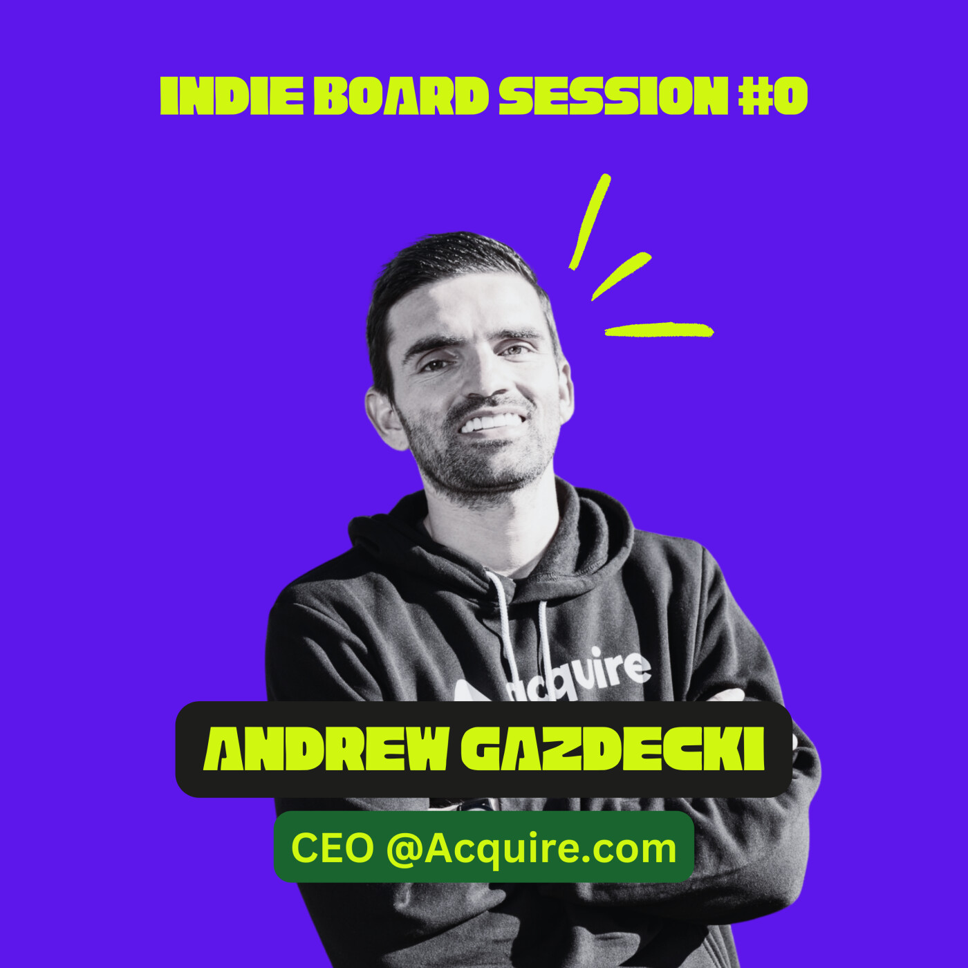 #0 Introduction with Andrew Gazdecki, CEO @Acquire.com