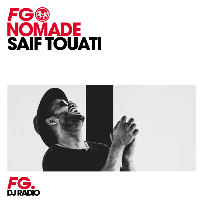 FG NOMADE : DJ SAIF TOUATI cover