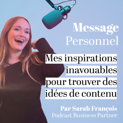 Mes inspirations inavouables pour trouver des idées de contenu • [Quotidienne 7/31 I Conseils création de contenu] cover