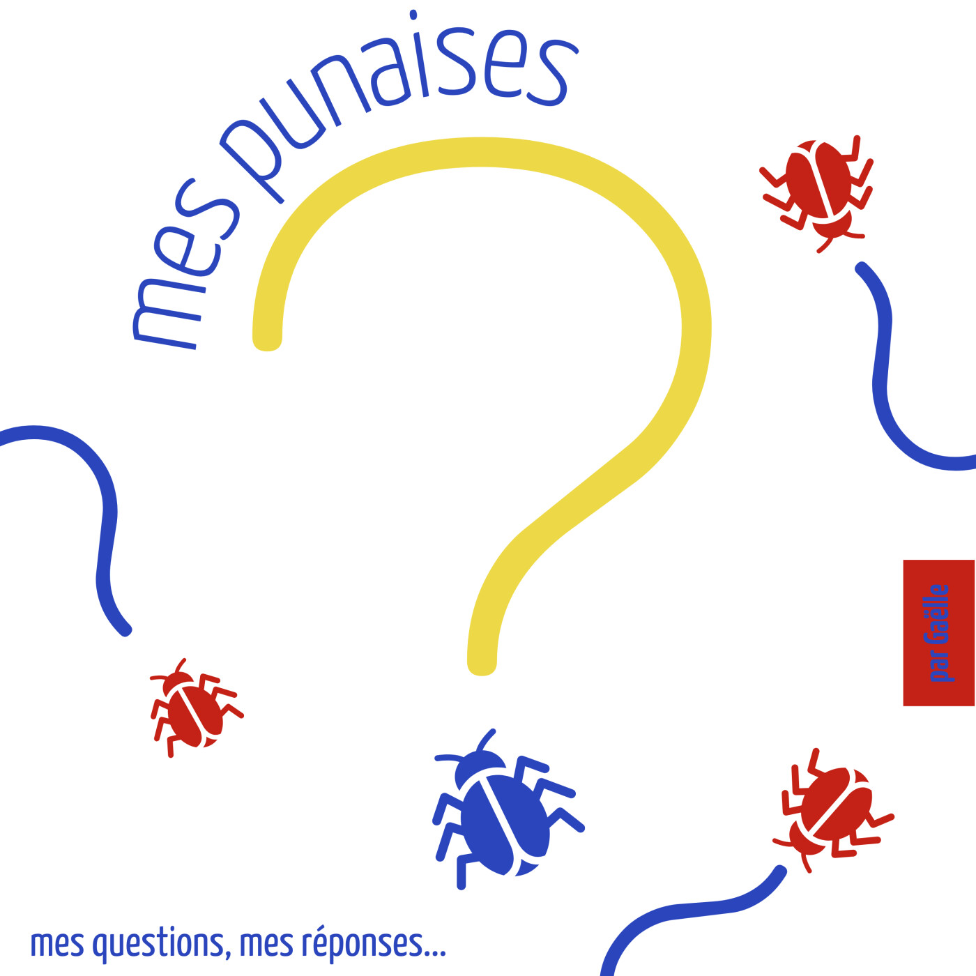 mes punaises