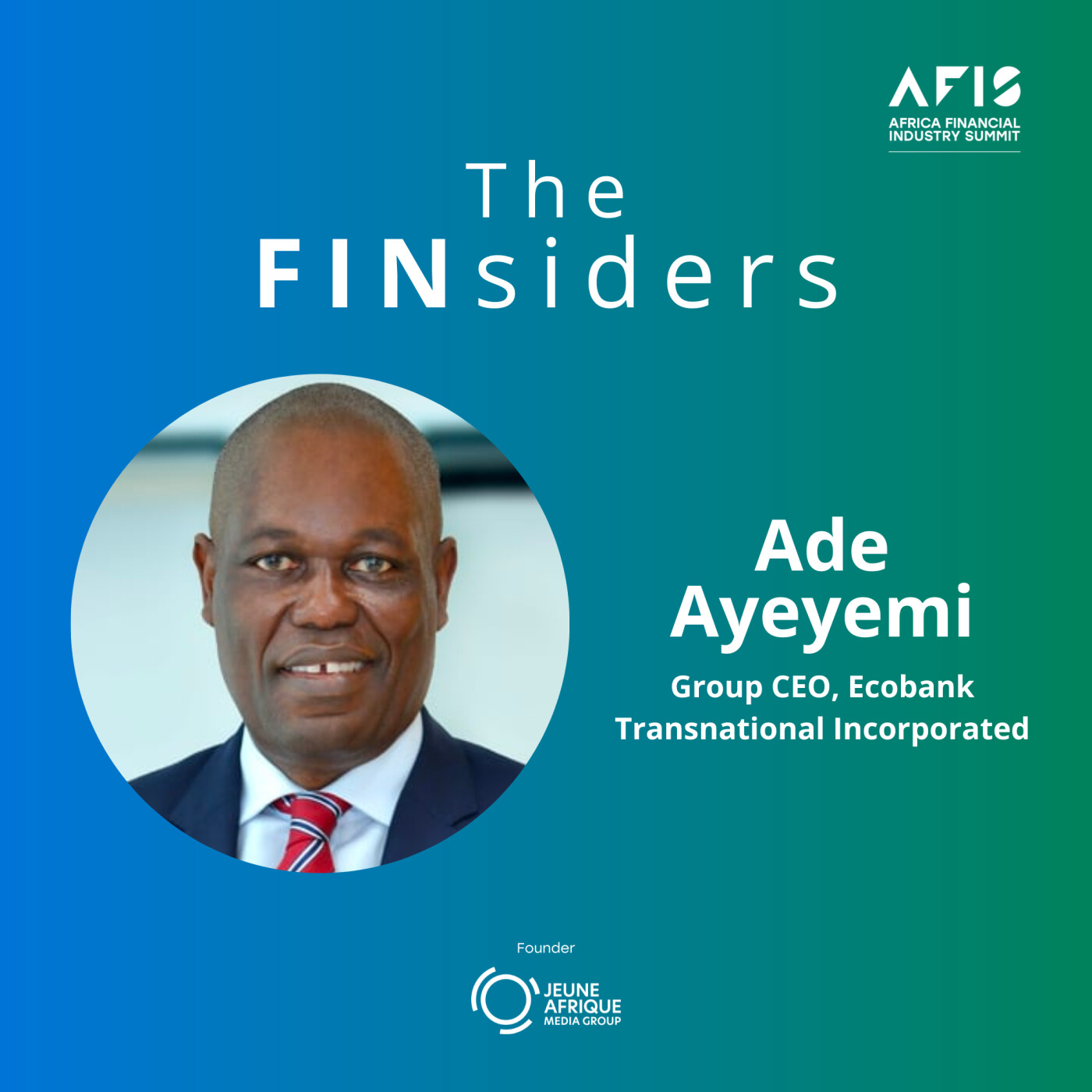 Africa's fintech revolution | The FINsiders Ep. 3 - Ade Ayeyemi