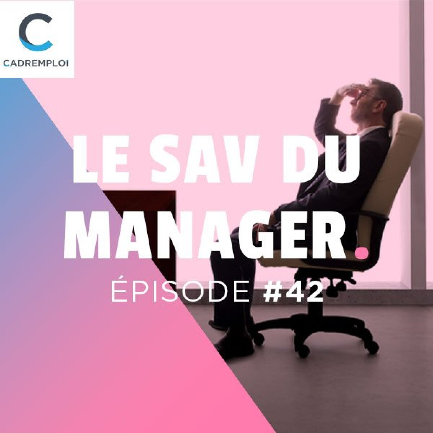 Le SAV du manager – Par Cadremploi