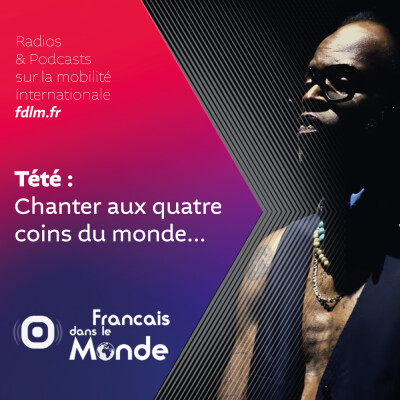 Tété: L'artiste des Francophones du Monde cover