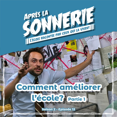 Comment améliorer l'école? - partie 1 - La convention citoyenne cover