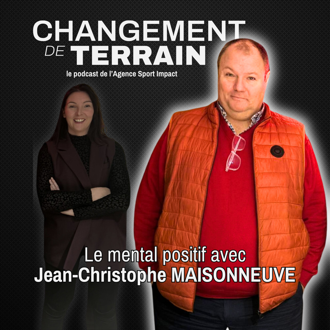 #2 Le mental positif avec Jean-Christophe MAISONNEUVE episode artwork