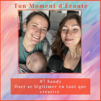 #7 Oser se légitimer en tant que créative - Sandy cover