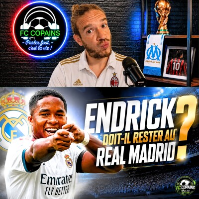 Débat Mercato - Endrick doit-il rester au Real Madrid ? cover