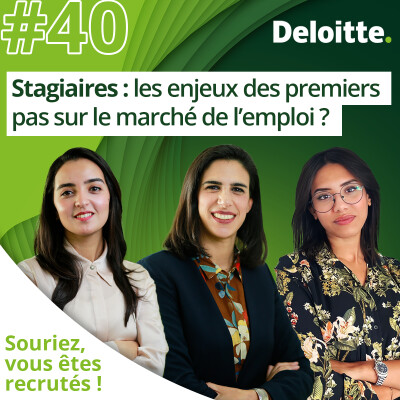 EP. #40 - Stagiaires : les enjeux des premiers pas sur le marché de l'emploi cover