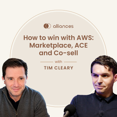 How to win with AWS - ACE, Marketplace & Co-sell | Tim Cleary (Coder) cover