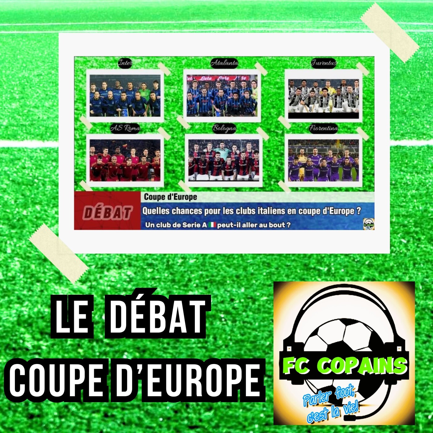 Les débats foot du FC Copains