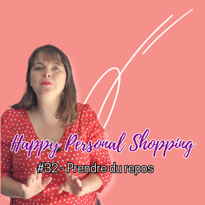 #32 - Prendre quelques jours de repos ... pour mieux repartir ! cover