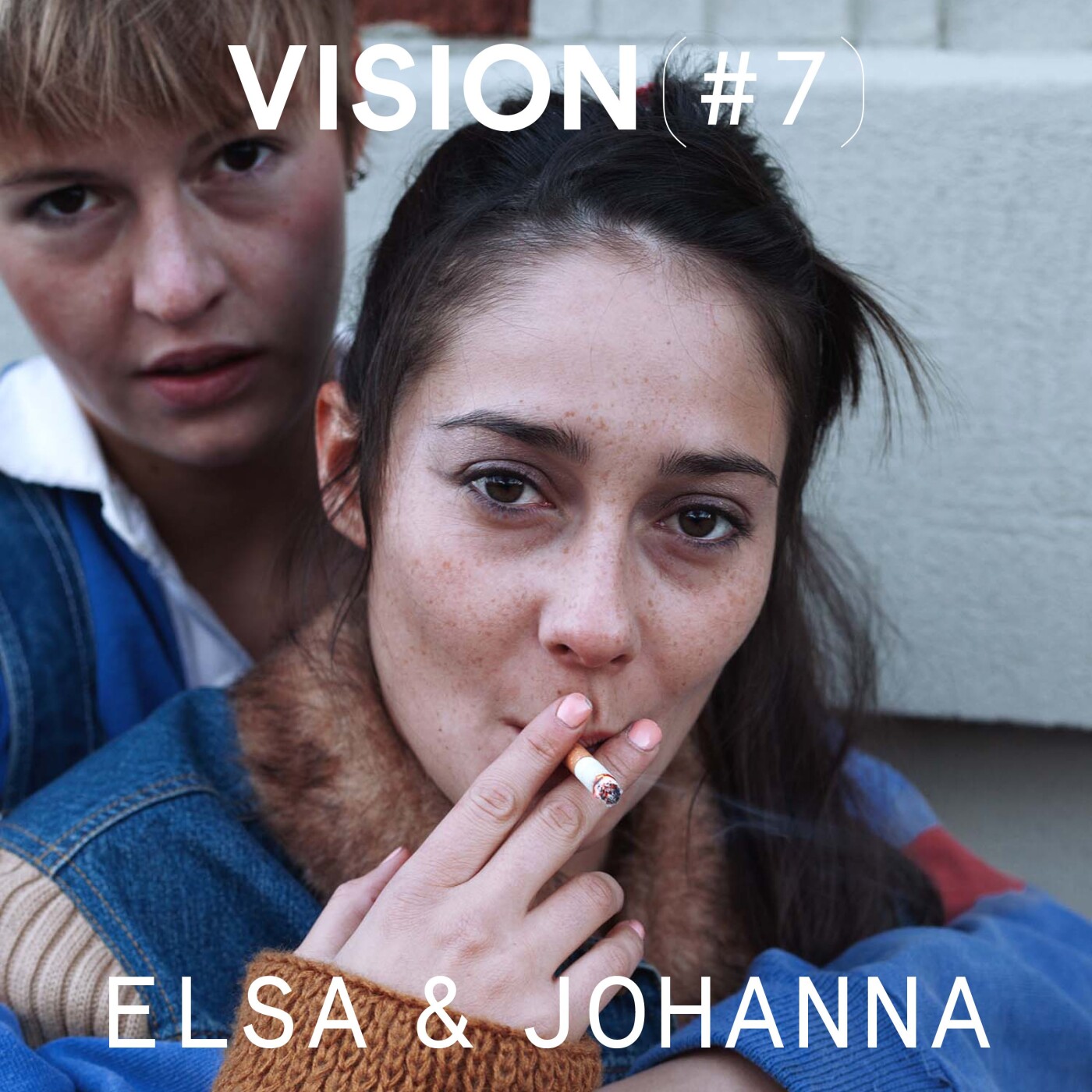 VISION #7 — ELSA & JOHANNA