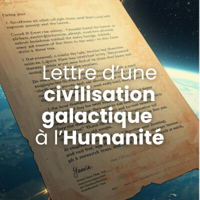 💌 Lettre imaginaire d’une civilisation galactique à l’humanité... cover