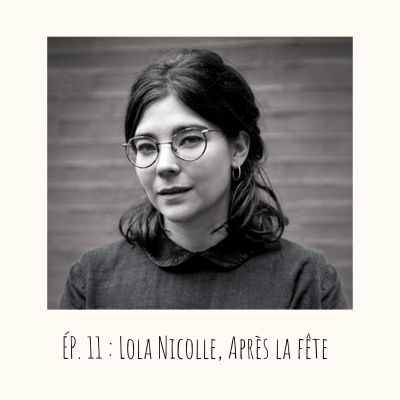 # 11 - Lola Nicolle, Après la fête cover