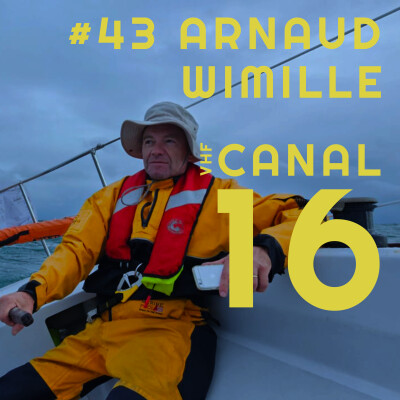 #43 Arnaud Wimille - Orques, pilote auto et rigueur en mer ⛵️🧭 cover