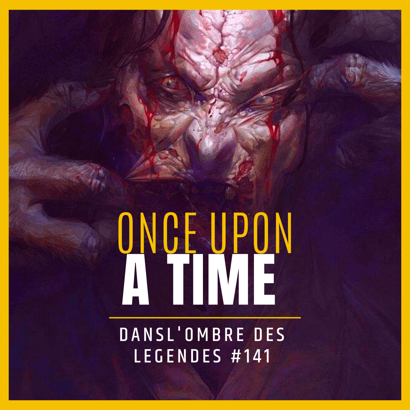Dans l'ombre des légendes-141- Once upon a Time...