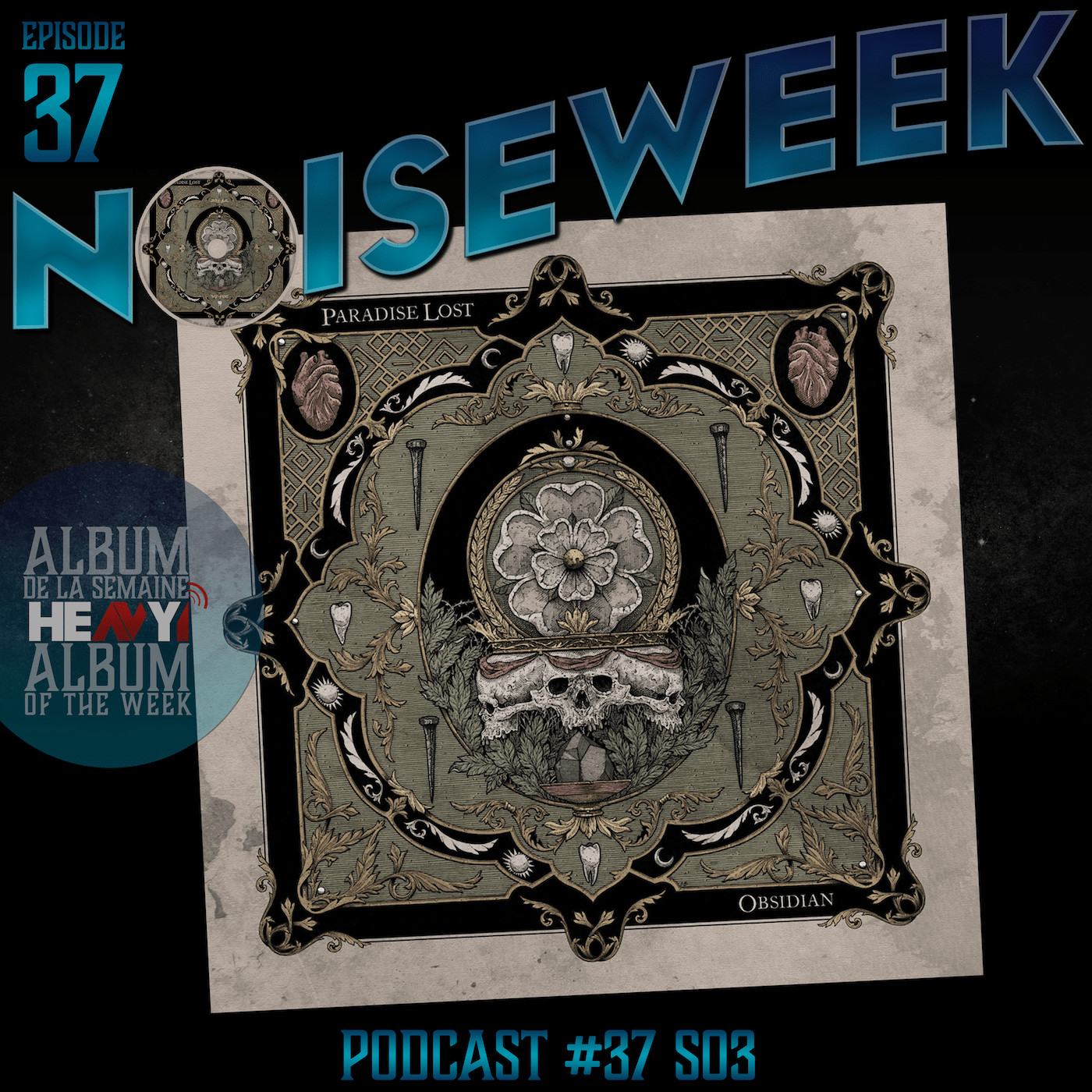 Noiseweek #37 Saison 3