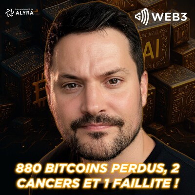 884 bitcoins perdus, 2 cancers, 1 faillite et toujours debout ! - Entretien avec Jonathan Dos Santos cover