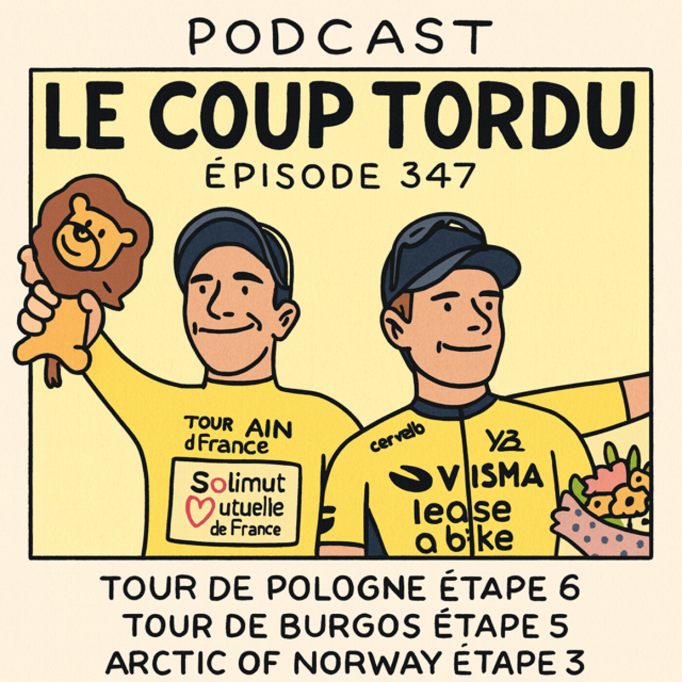 COUP TORDU 347 : TOUR DE POLOGNE ETAPE 6, ARTIC RACE OF NORWAY ETAPE 3, TOUR DE BURGOS ETAPE 5 episode artwork