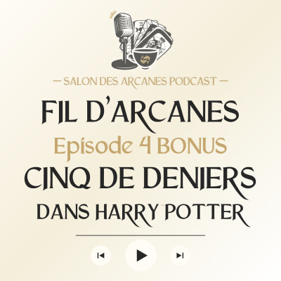 #4 · BONUS Le Cinq de Deniers dans les tarots Harry Potter | Fil d’Arcanes cover