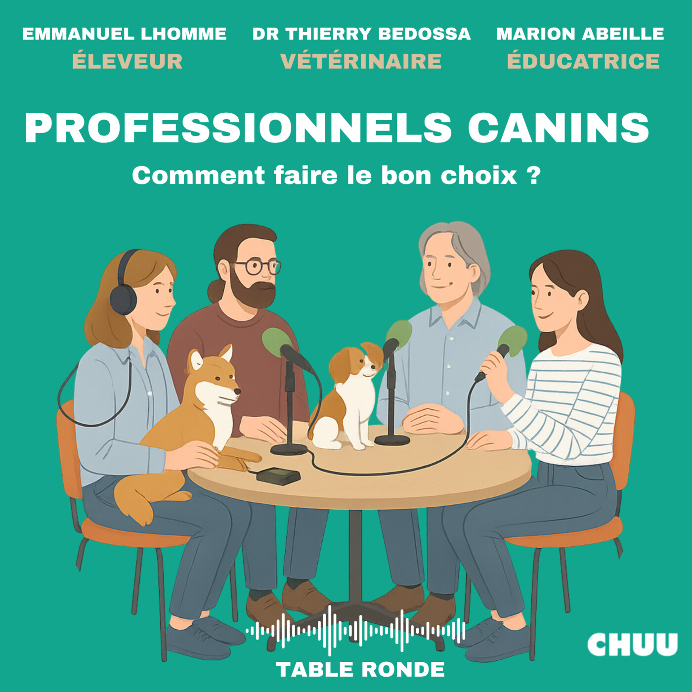 CHUU PODCAST - CHACUN SON CHIEN