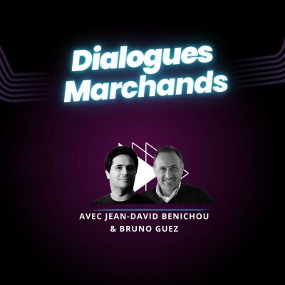Dialogues Marchands avec Bruno Guez & Jean-David Benichou cover