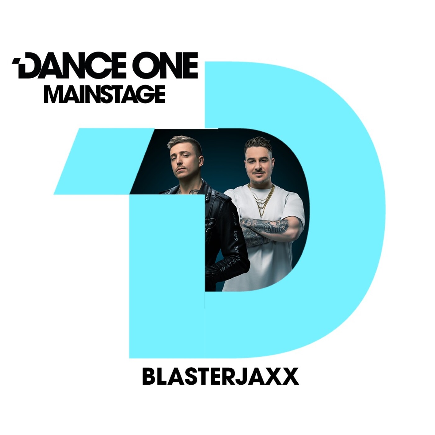 MAINSTAGE : BLASTERJAXX