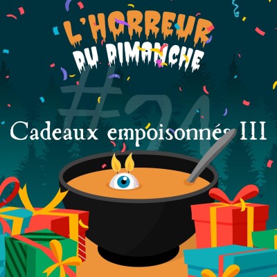 #74 - Cadeaux empoisonnés III cover