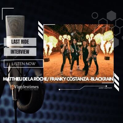 Last Ride - Interview avec Matthieu de la Roche et Franky Costanza  - Blackrain cover