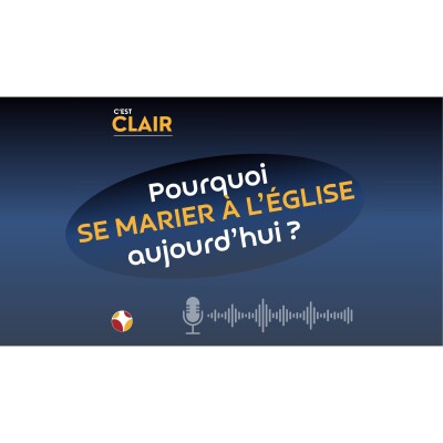 Mariage à l'église : tradition ou véritable choix de vie ? cover