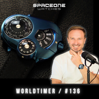 #136 Nouvelle SpaceOne Worldtimer : la montre la plus folle que j'ai testée. Je vous dis tout ! cover