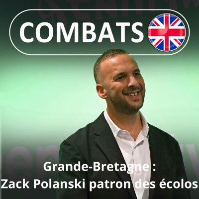 S05E04 Zack Polanski, portrait du nouveau et original chef des écolos britanniques cover