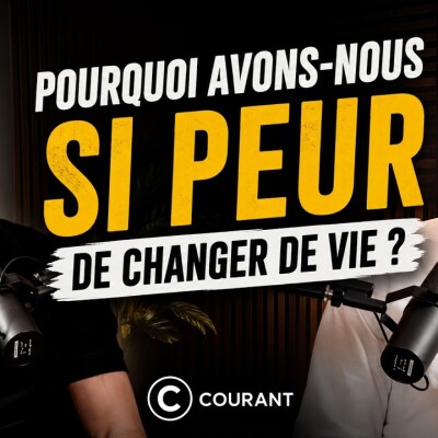 Pourquoi avons-nous si peur de changer de vie ? cover