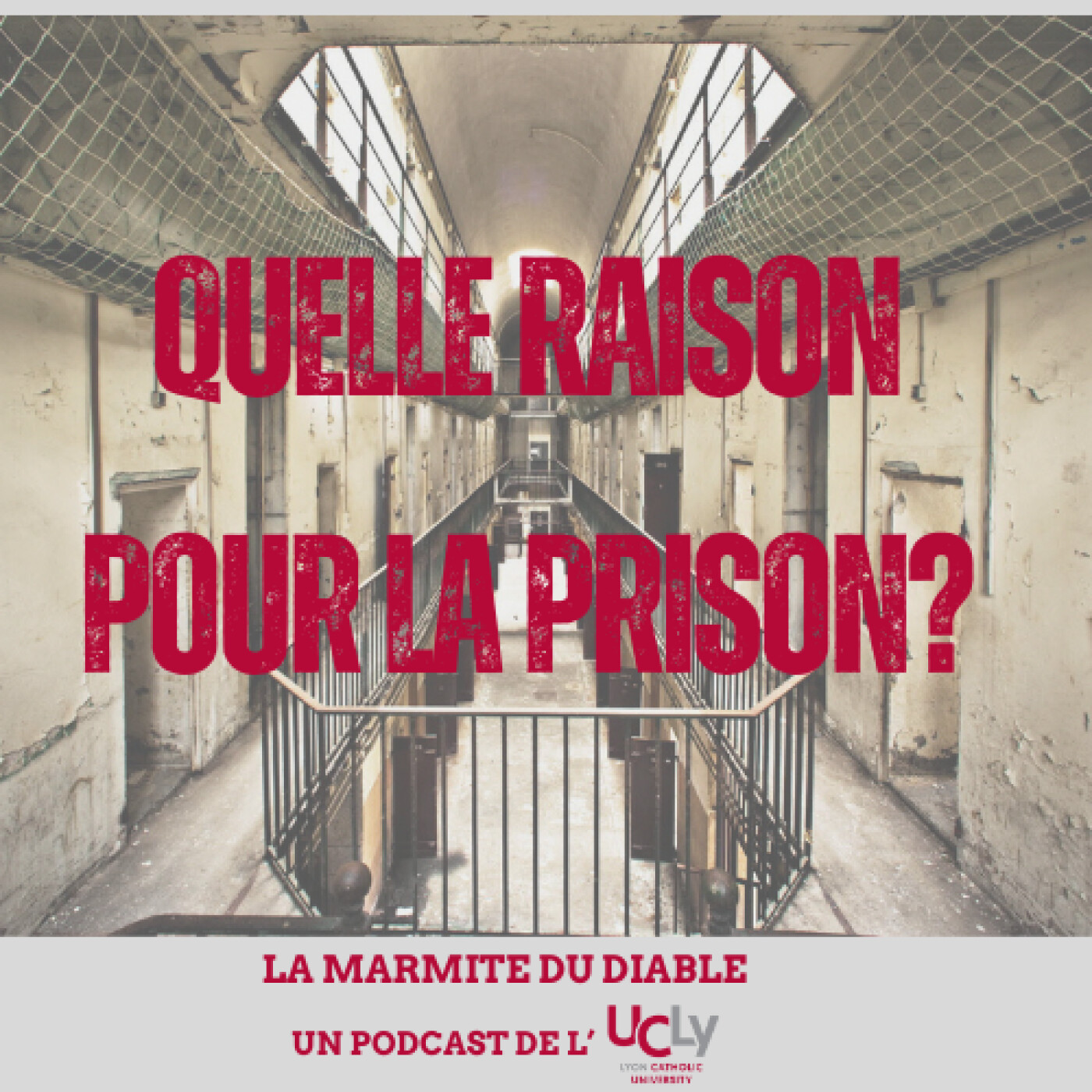 Ep. 6 : Quelle raison pour la prison? episode artwork