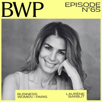 #65. Trouver sa place quand on ne rentre pas dans les cases, conversation avec Laurène Barbut - Pistachio Relations Publiques cover