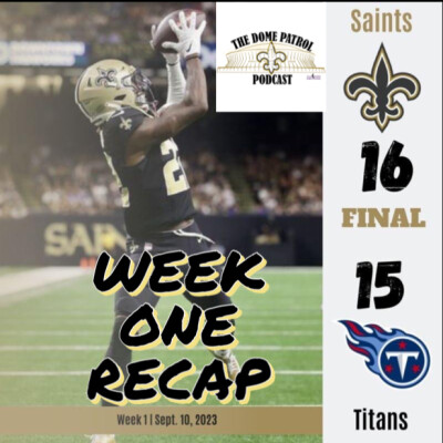 Saints vs Titans Week One Recap cover
