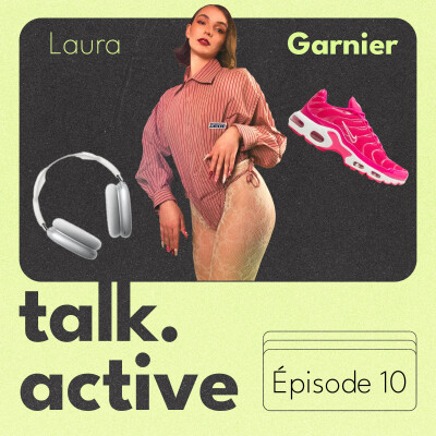 ep.10- Comment être danseuse professionnelle - Avec Laura Garnier cover