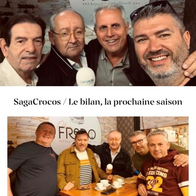 Episode 215-SagaCrocos - Nîmes Olympique le bilan, et la prochaine saison. cover