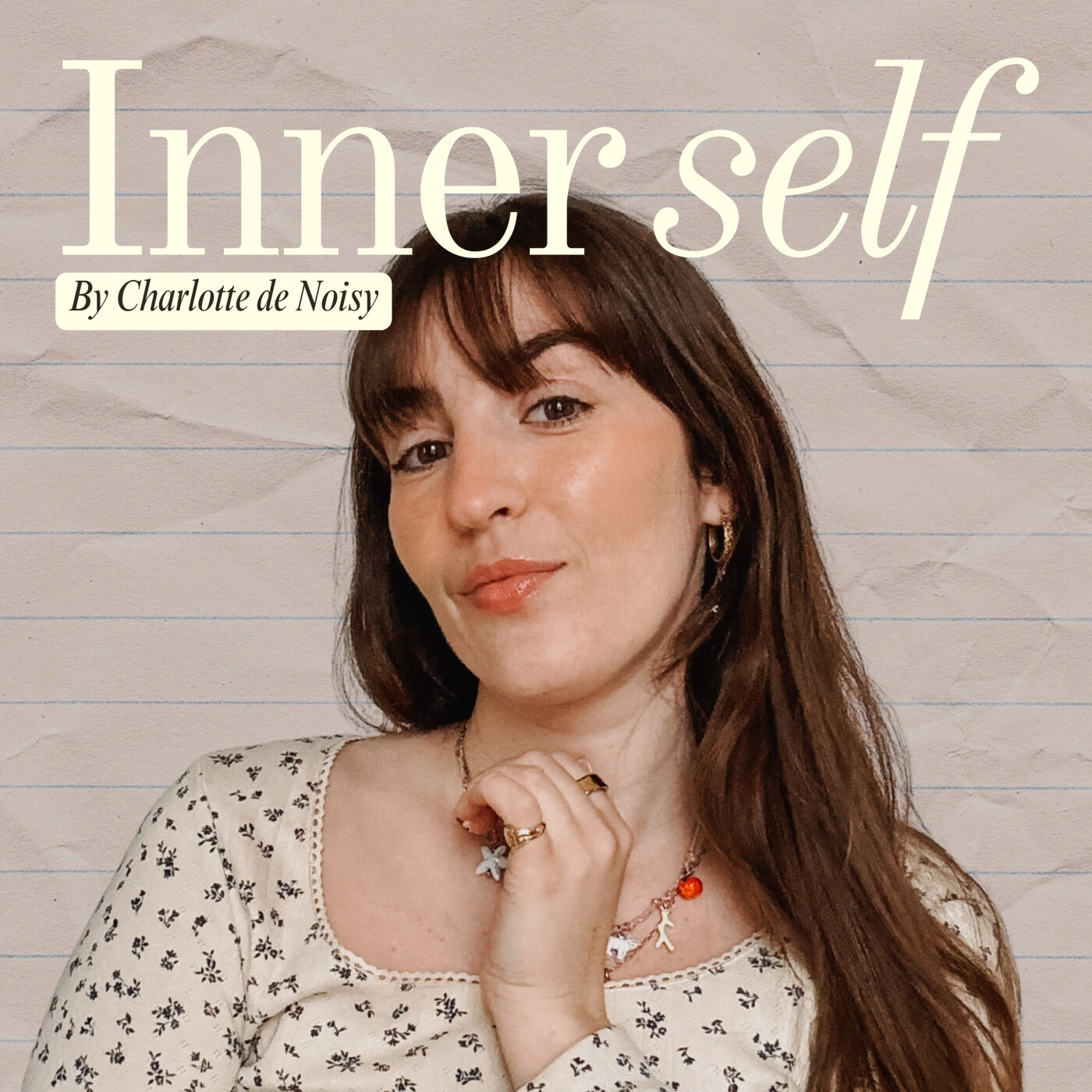 Inner Self ~ par Charlotte de Noisy podcast artwork