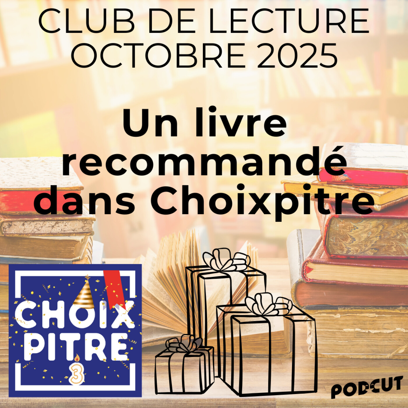CLUB DE LECTURE - Octobre 2025 - Anniversaire - Un livre recommandé dans Choixpitre