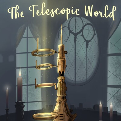 The Telescopic World- Season 2- Chapter 4 cover