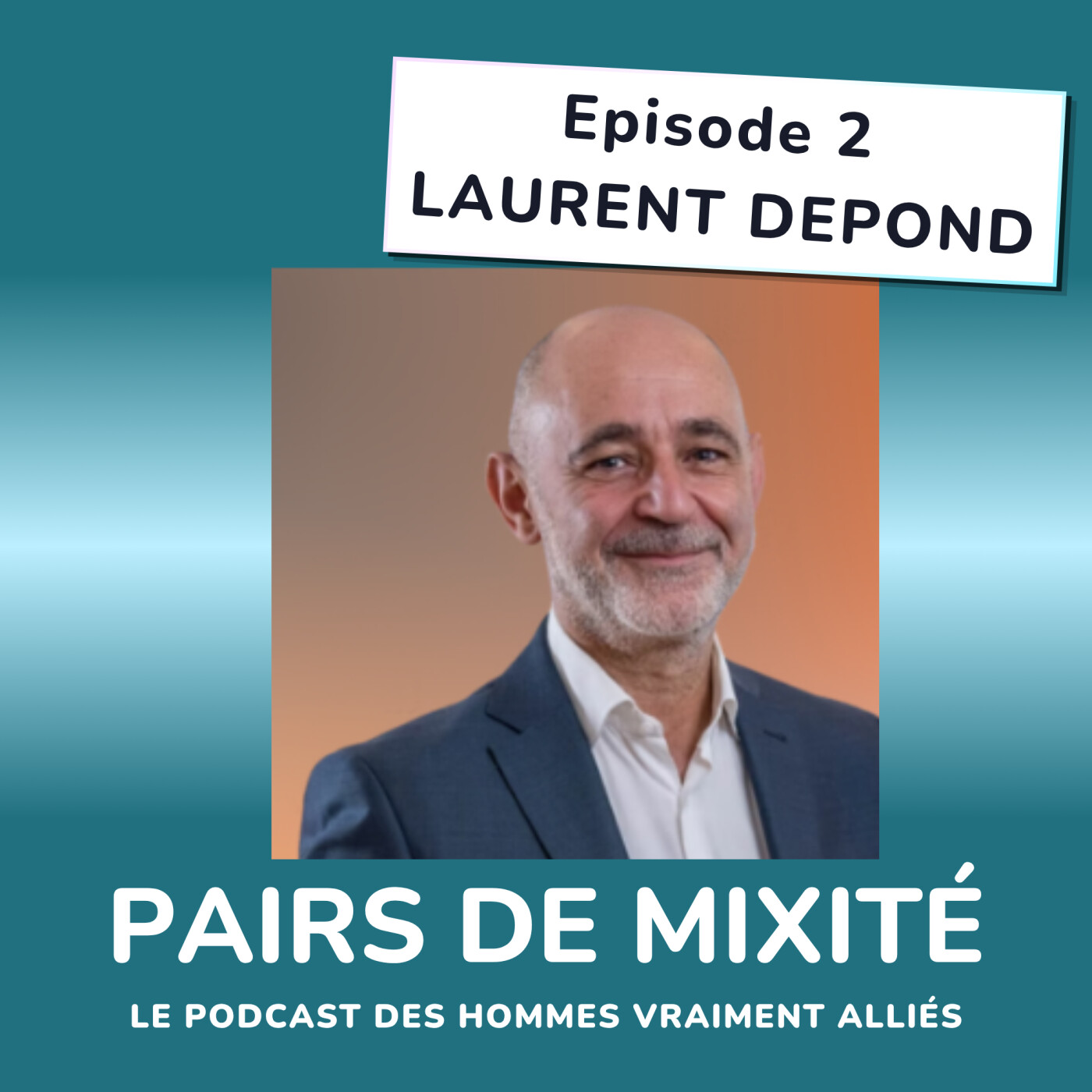 Laurent Depond Expert et Pionnier de la diversité inclusion, avis d'un défricheur episode artwork