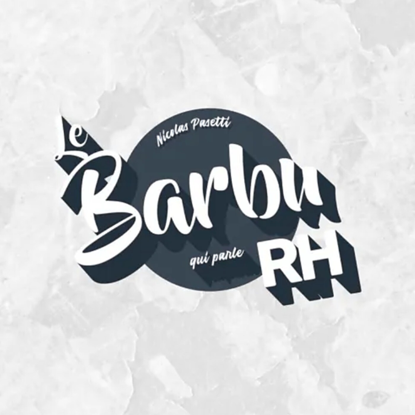 Le Barbu qui parle RH