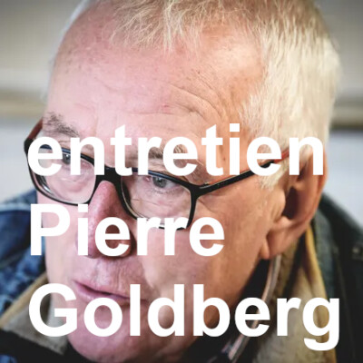 Entretien avec Pierre Goldberg cover
