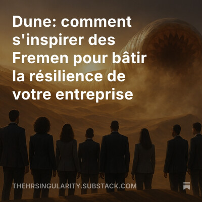 [ENG] DUNE : how to draw inspiration from the Fremen to build resilience in your business. cover